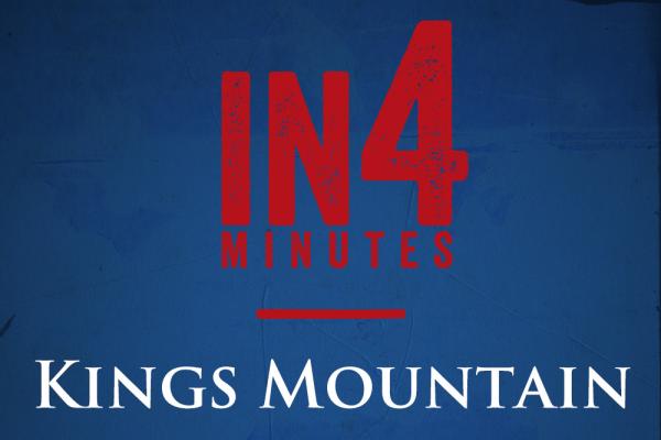 Kings Mountain with Kristopher White - In 4 Minutes