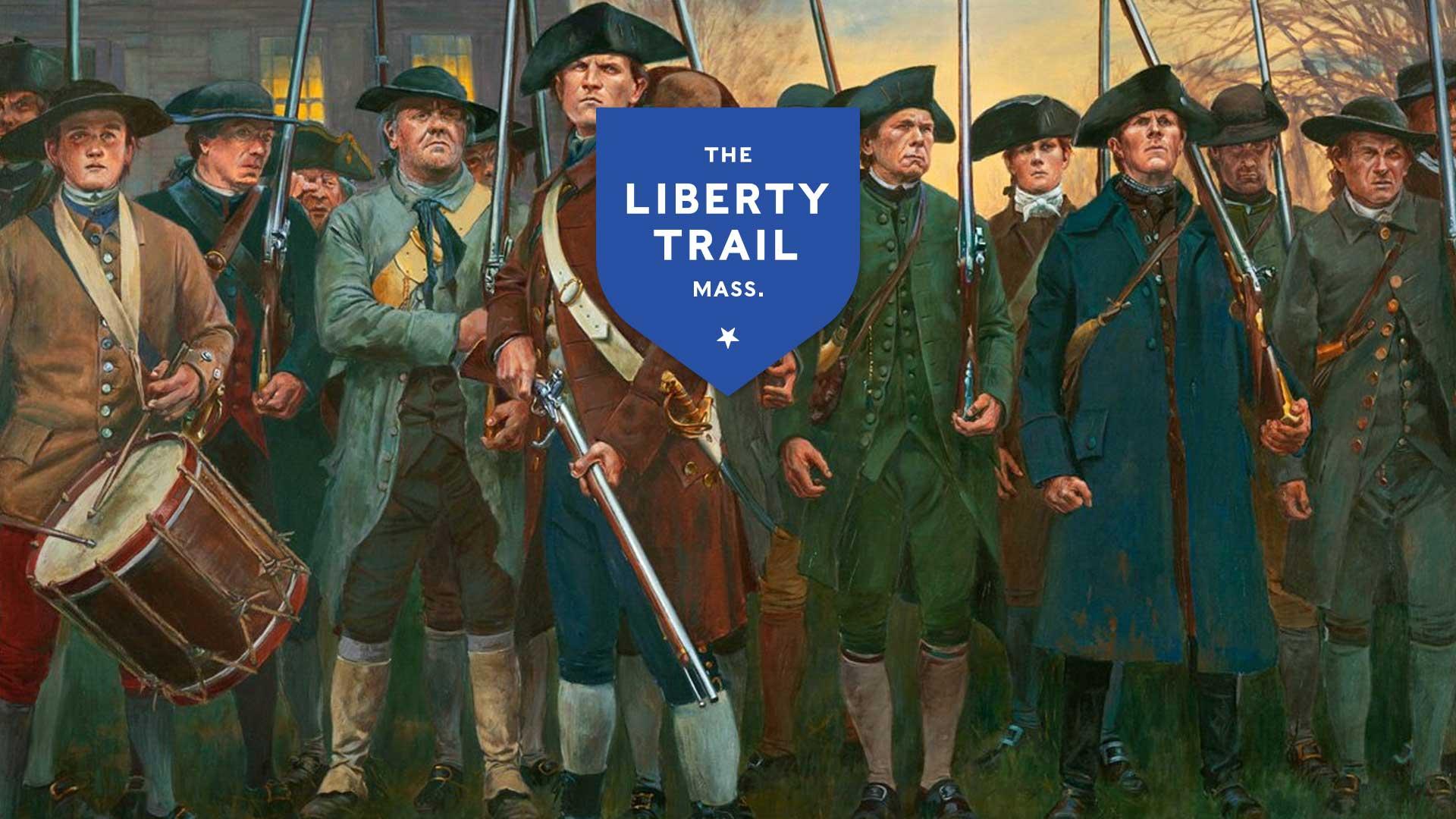The Liberty Trail Massachusetts